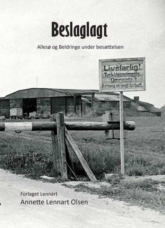 Beslaglagt – Allesø og Beldringe under&nbsp;besættelsen